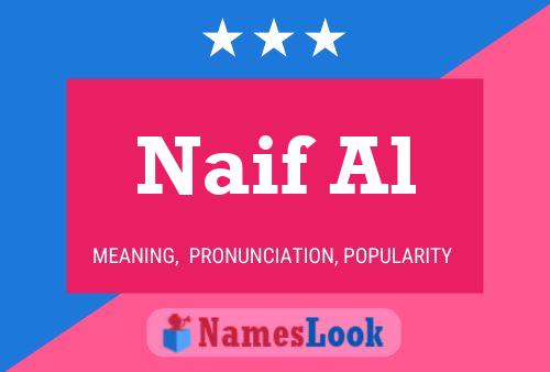 Naif Al Name Poster