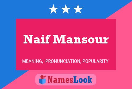 Naif Mansour Name Poster