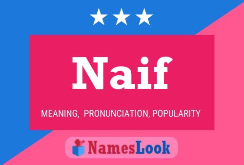 Naif Name Poster