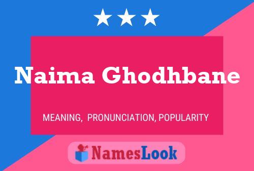 Naima Ghodhbane Name Poster