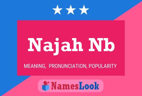 Najah Nb Name Poster