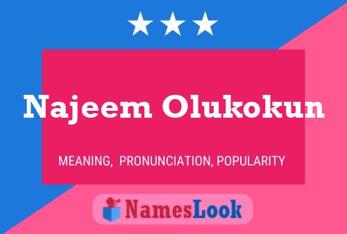 Najeem Olukokun Name Poster