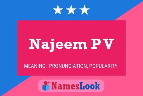 Najeem P V Name Poster