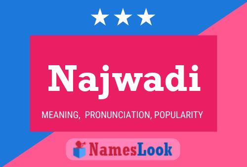 Najwadi Name Poster