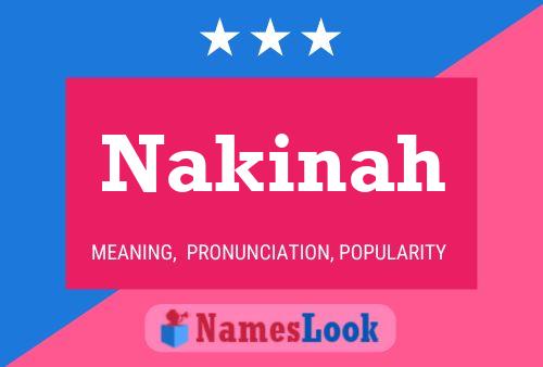 Nakinah Name Poster