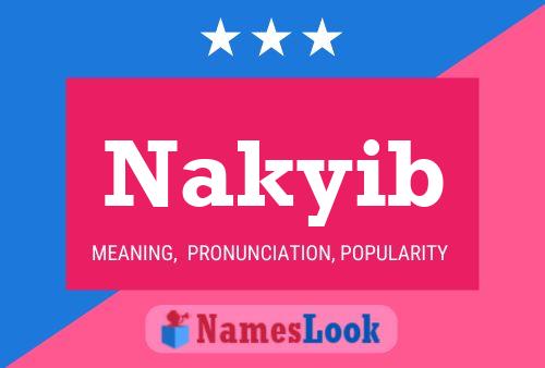 Nakyib Name Poster