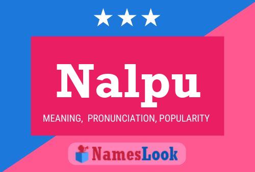 Nalpu Name Poster