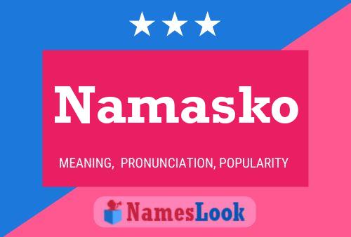 Namasko Name Poster