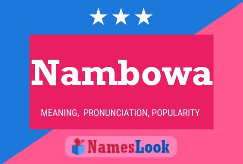 Nambowa Name Poster