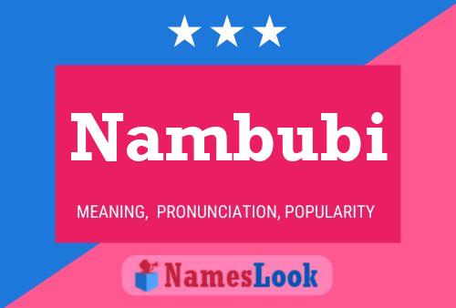 Nambubi Name Poster