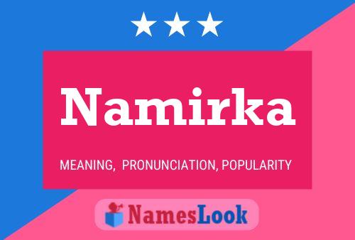 Namirka Name Poster