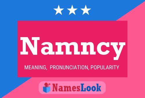 Namncy Name Poster