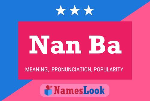 Nan Ba Name Poster