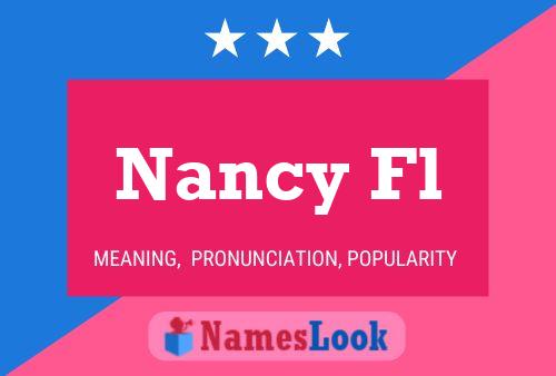 Nancy Fl Name Poster