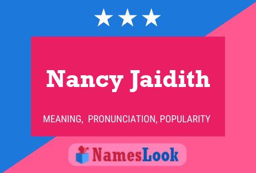 Nancy Jaidith Name Poster