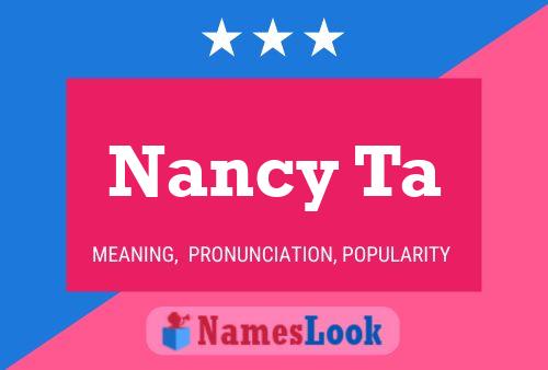 Nancy Ta Name Poster