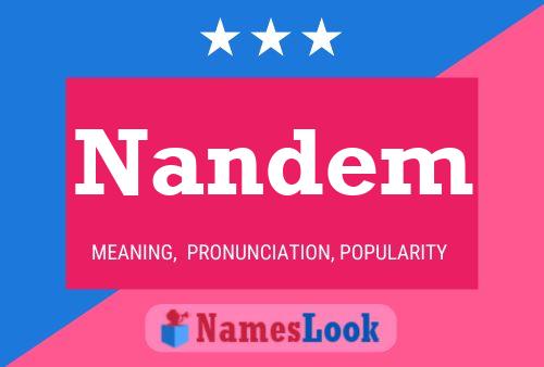 Nandem Name Poster