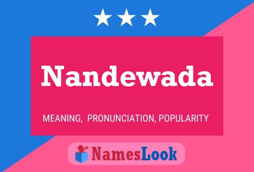 Nandewada Name Poster