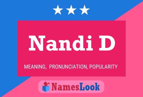 Nandi D Name Poster