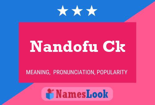 Nandofu Ck Name Poster