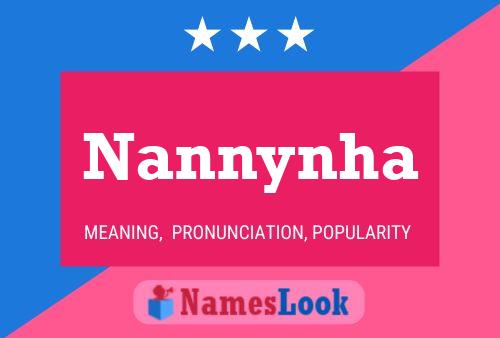 Nannynha Name Poster