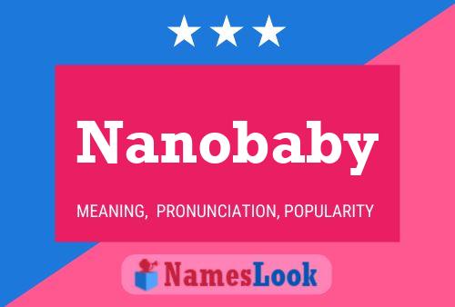 Nanobaby Name Poster