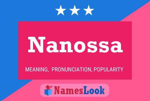 Nanossa Name Poster