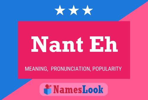 Nant Eh Name Poster