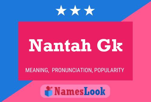 Nantah Gk Name Poster