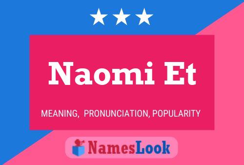 Naomi Et Name Poster