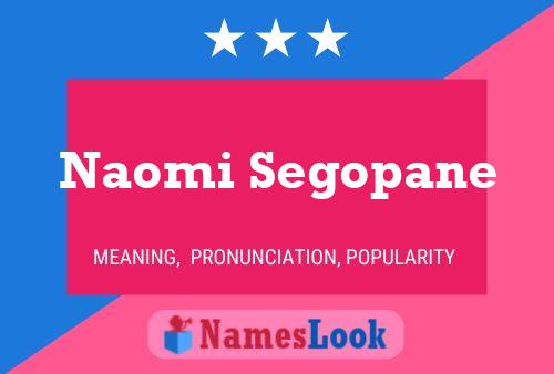 Naomi Segopane Name Poster