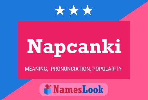 Napcanki Name Poster