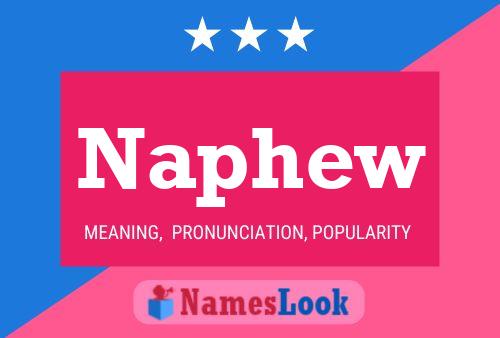 Naphew Name Poster