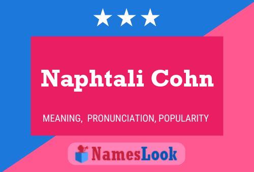 Naphtali Cohn Name Poster