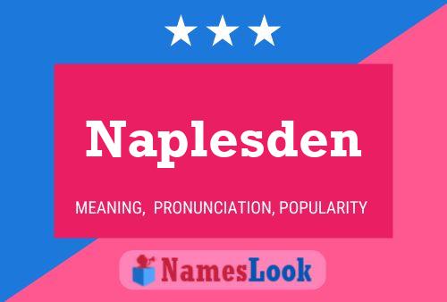 Naplesden Name Poster