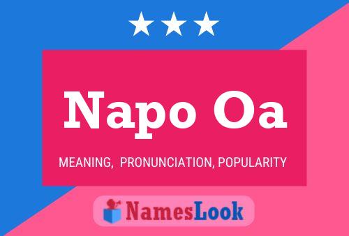 Napo Oa Name Poster