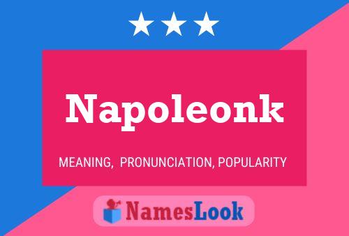 Napoleonk Name Poster