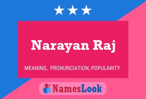 Narayan Raj Name Poster