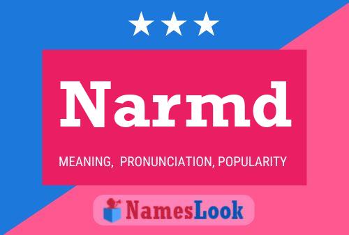 Narmd Name Poster