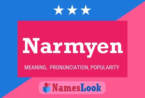 Narmyen Name Poster