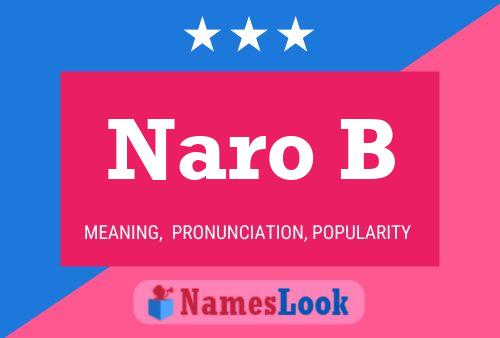 Naro B Name Poster