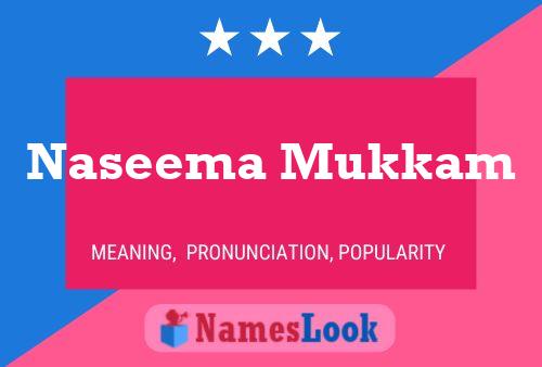 Naseema Mukkam Name Poster