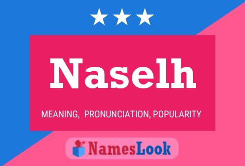 Naselh Name Poster