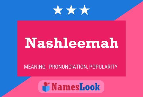 Nashleemah Name Poster