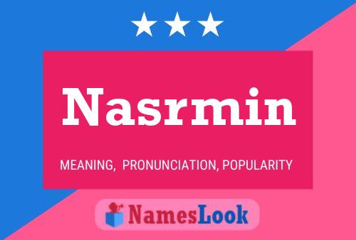 Nasrmin Name Poster