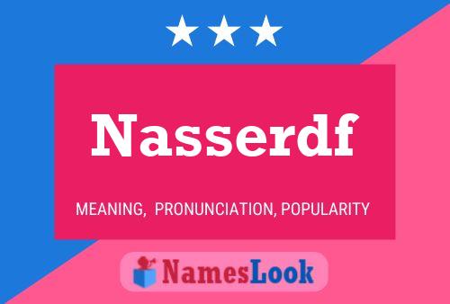 Nasserdf Name Poster