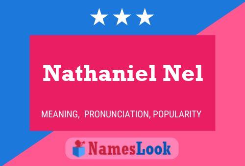 Nathaniel Nel Name Poster