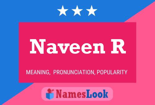 Naveen R Name Poster