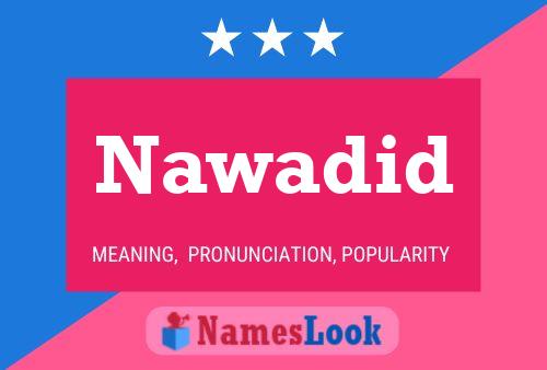 Nawadid Name Poster