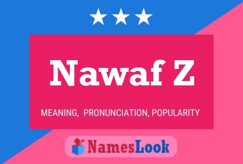 Nawaf Z Name Poster